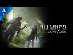 Final Fantasy XV Multiplayer: Comrades - Launch Trailer | PS4 Final Fantasy XV Multiplayer: Comrades - Launch Trailer | PS4